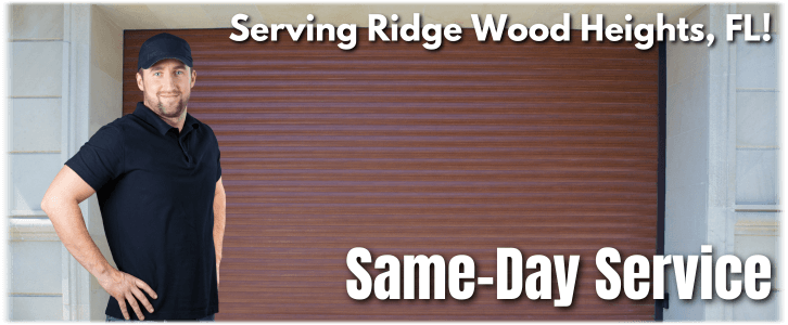 Garage Door Repair Ridge Wood Heights FL